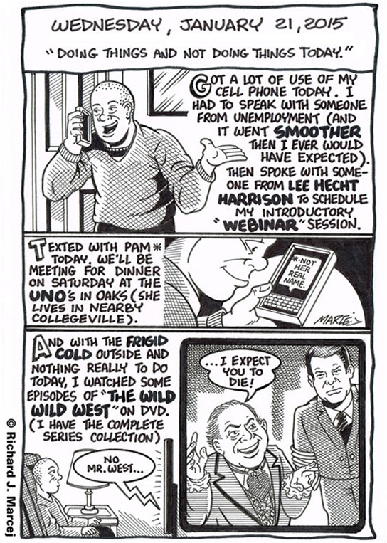 Daily Comic Journal: January 21, 2015: “Doing Things And Not Doing Things Today.”