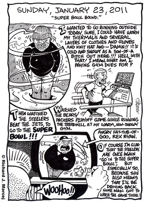 Daily Comic Journal: January 23, 2011: “Super Bowl Bound”