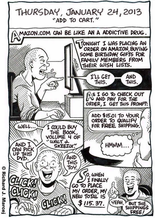 Daily Comic Journal: January 24, 2013: “Add To Cart.”