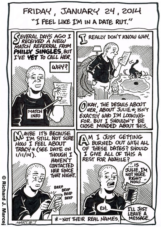 Daily Comic Journal: January 24, 2014: “I Feel Like I’m In A Date Rut.”