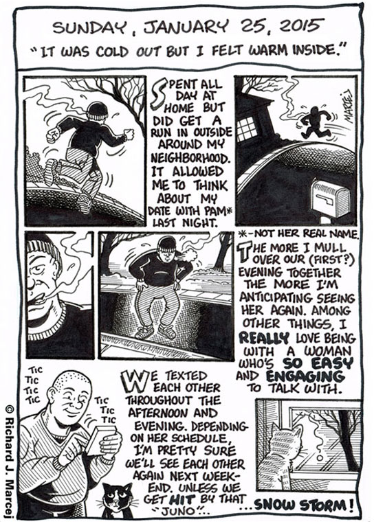 Daily Comic Journal: January 25, 2015: “It Was Cold Out But I Felt Warm Inside.”