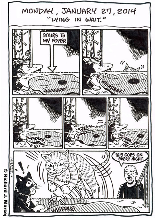 Daily Comic Journal: January 27, 2014: “Lying In Wait.”