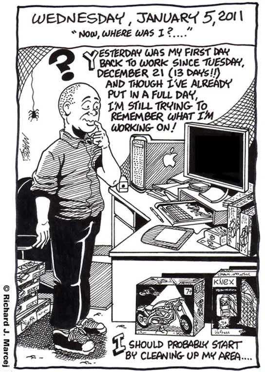 Daily Comic Journal: January, 5, 2011: “Now Where Was I ?…”