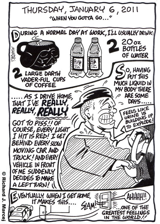 Daily Comic Journal: January, 6, 2011: “When You Gotta Go…”