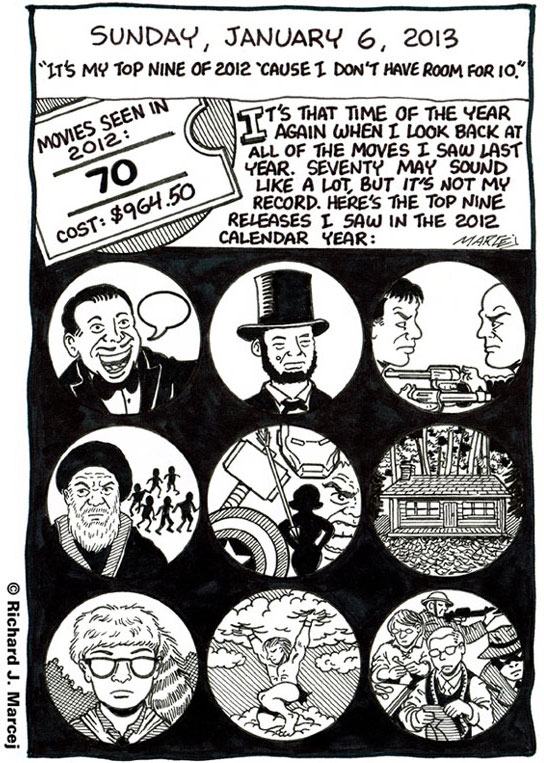 Daily Comic Journal: January 6, 2013: “It’s My Top Nine Of 2012 ‘Cause I Don’t Have Room For 10.”