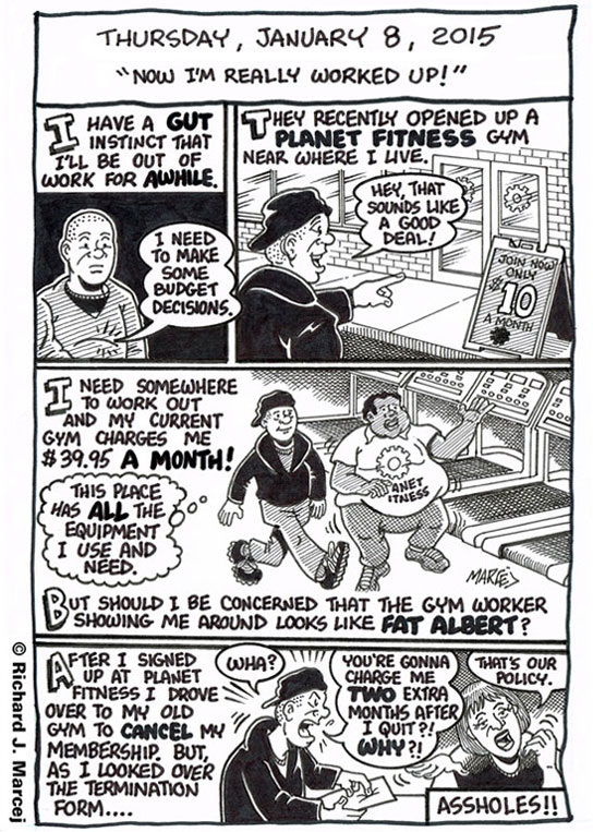 Daily Comic Journal: January 8, 2015: “Now I’m Really Worked Up!”