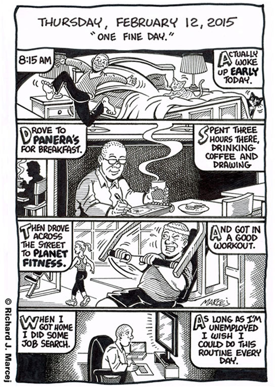 Daily Comic Journal: February 12, 2015: “One Fine Day.”