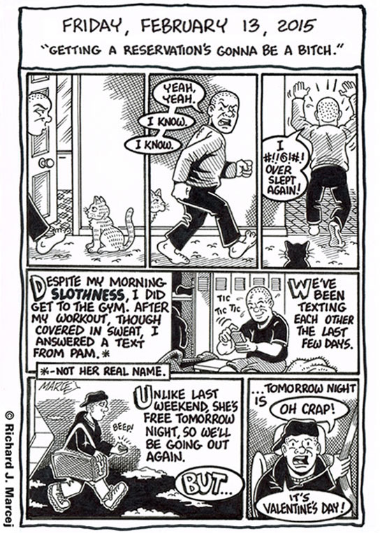 Daily Comic Journal: February 13, 2015: “Getting A Reservation’s Gonna Be A Bitch.”
