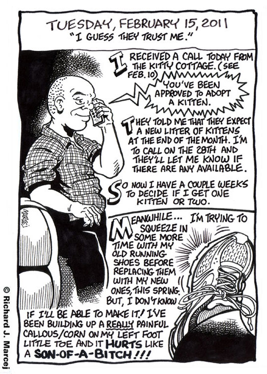 Daily Comic Journal: February 15, 2011: “I Guess They Trust Me.”