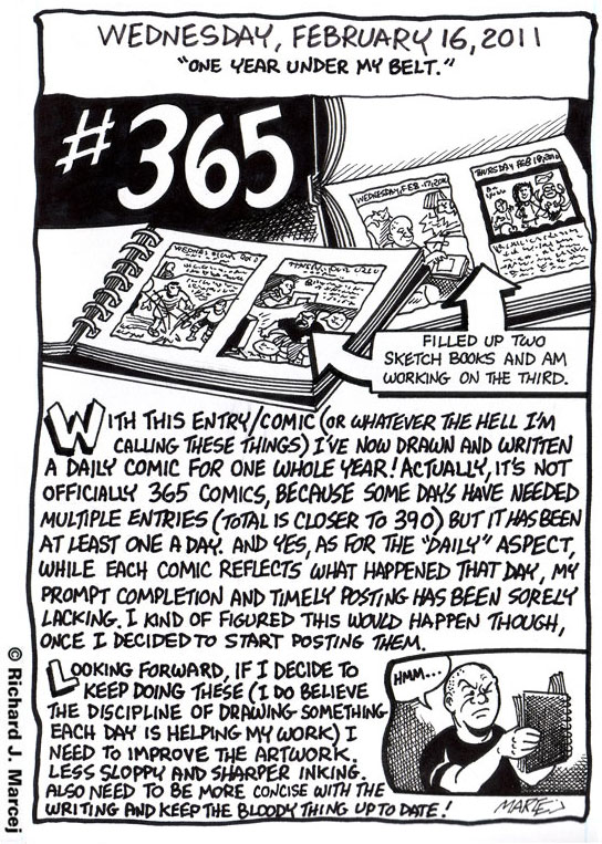 Daily Comic Journal: February 16, 2011: “One Year Under My Belt.”
