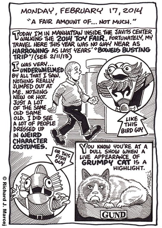 Daily Comic Journal: February 17, 2014: “A Fair Amount Of … Not Much.”