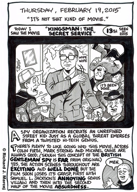Daily Comic Journal: February 19, 2015: “It’s Not That Kind Of Movie.”