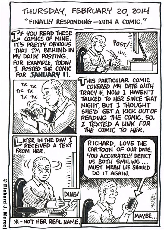 Daily Comic Journal: February 20, 2014: “Finally Responding – With A Comic.”