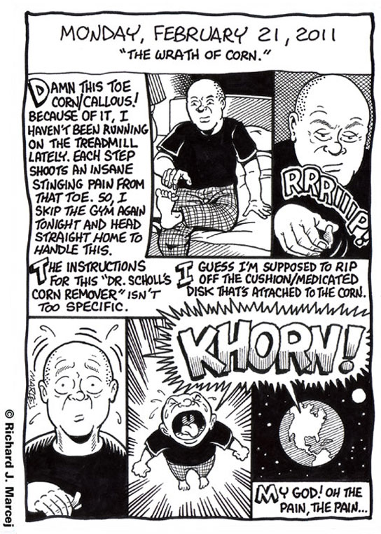Daily Comic Journal: February 21, 2011: “The Wrath Of Corn.”