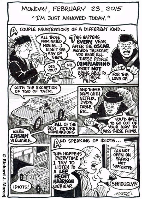 Daily Comic Journal: February 23, 2015: “I’m Just Annoyed Today.”