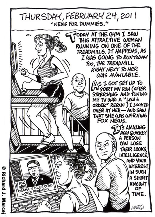 Daily Comic Journal: February 24, 2011: “News For Dummies.”