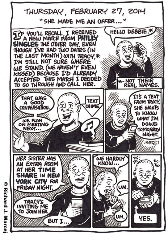 Daily Comic Journal: February 27, 2014: “She Made Me An Offer…”