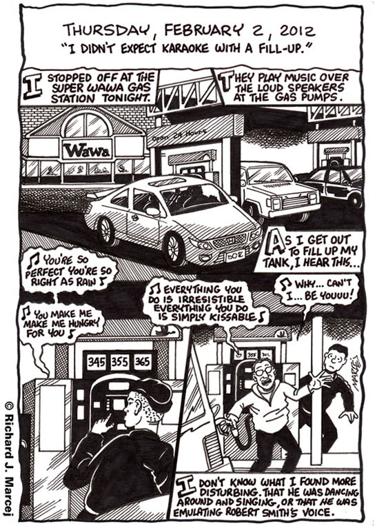 Daily Comic Journal: February 2, 2012: “I Didn’t Expect Karaoke With A Fill-Up.”