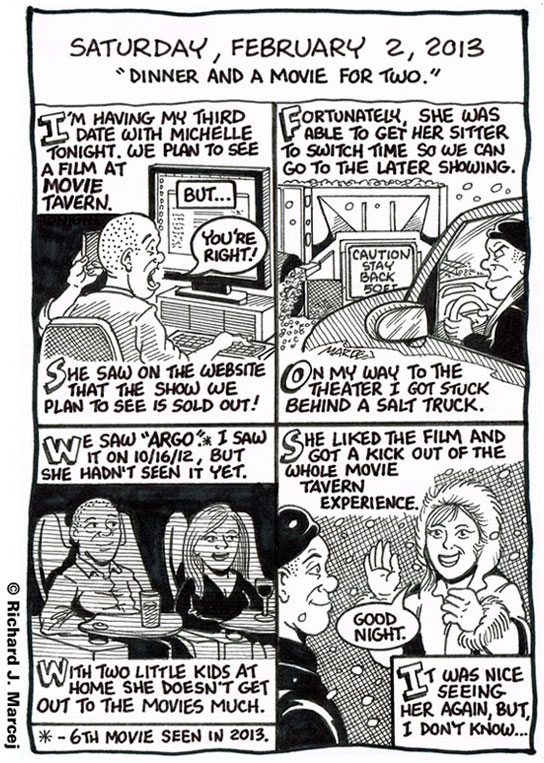Daily Comic Journal: February 2, 2013: “Dinner And A Movie For Two.”