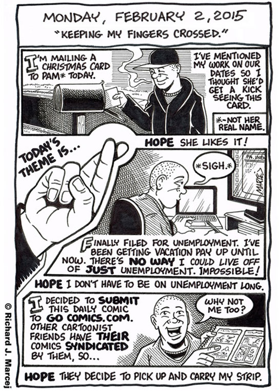 Daily Comic Journal: February 2, 2015: “Keeping My Fingers Crossed.”