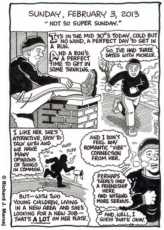 Daily Comic Journal: February 3, 2013: “Not So Super Sunday.”
