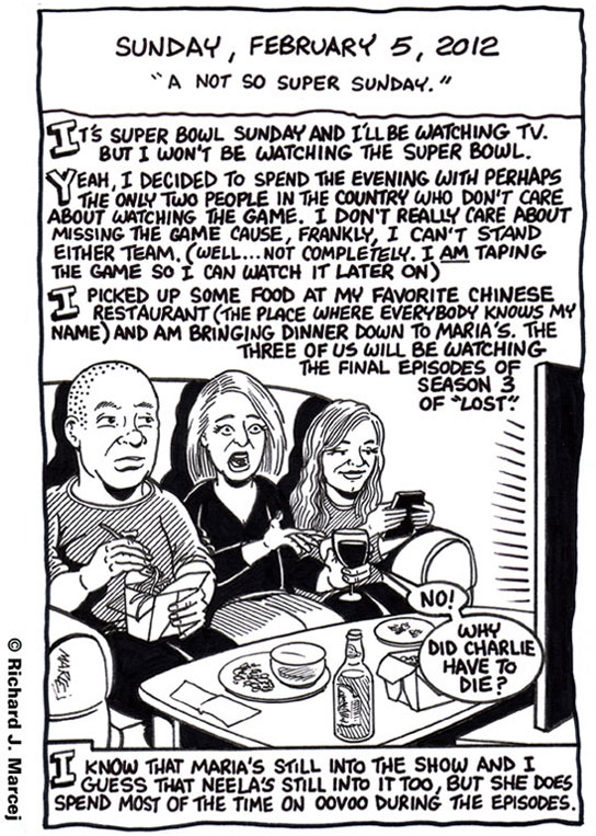 Daily Comic Journal: February 5, 2012: “A Not So Super Sunday.”