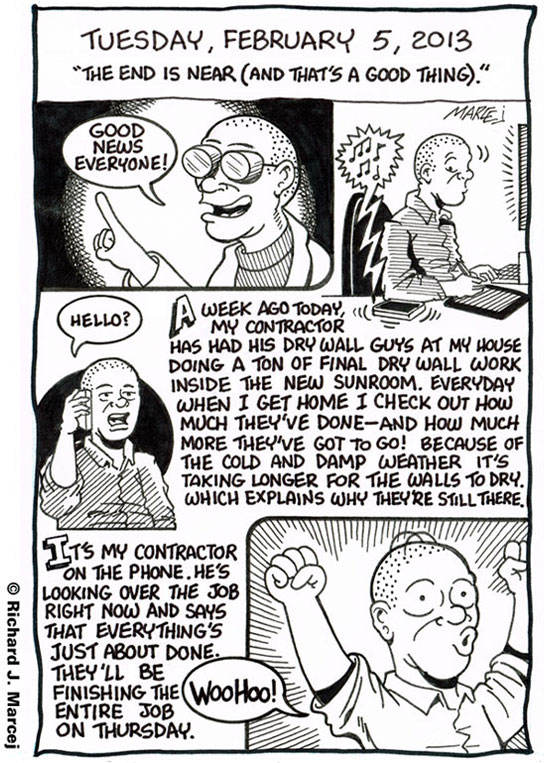 Daily Comic Journal: February 5, 2013: “The End Is Near (And That’s A Good Thing).”