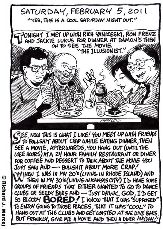 Daily Comic Journal: February 5, 2011: “Yes, This Is A Cool Saturday Night Out.”