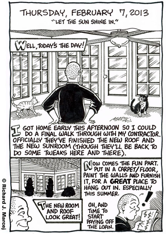 Daily Comic Journal: February 7, 2013: “Let The Sun Shine In.”