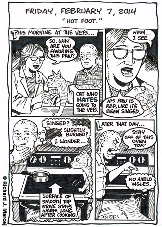 Daily Comic Journal: February 7, 2014: “Hot Foot.”