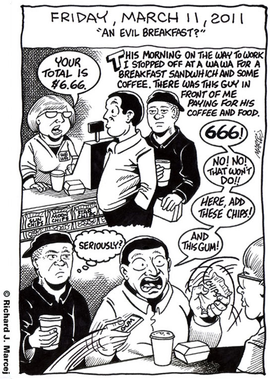 Daily Comic Journal: March 11, 2011: “An Evil Breakfast?”