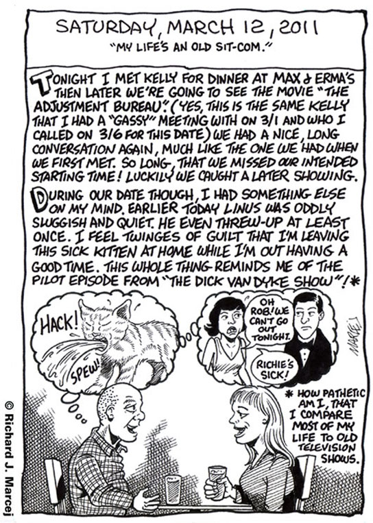 Daily Comic Journal: March 12, 2011: “My Life’s An Old Sit-Com.”