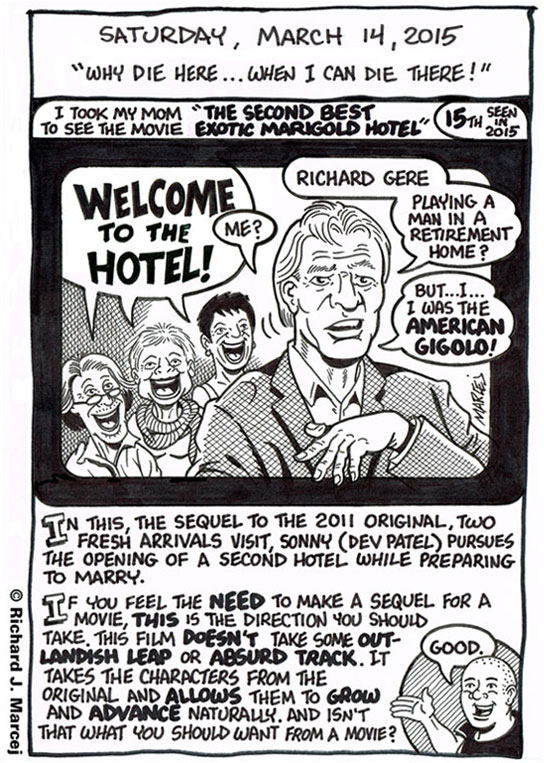 Daily Comic Journal: March 14, 2015: “Why Die Here … When I Can Die There!”