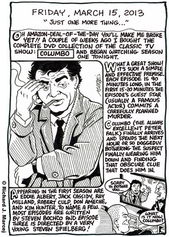 Daily Comic Journal: March 15, 2013: “Just One More Thing …”