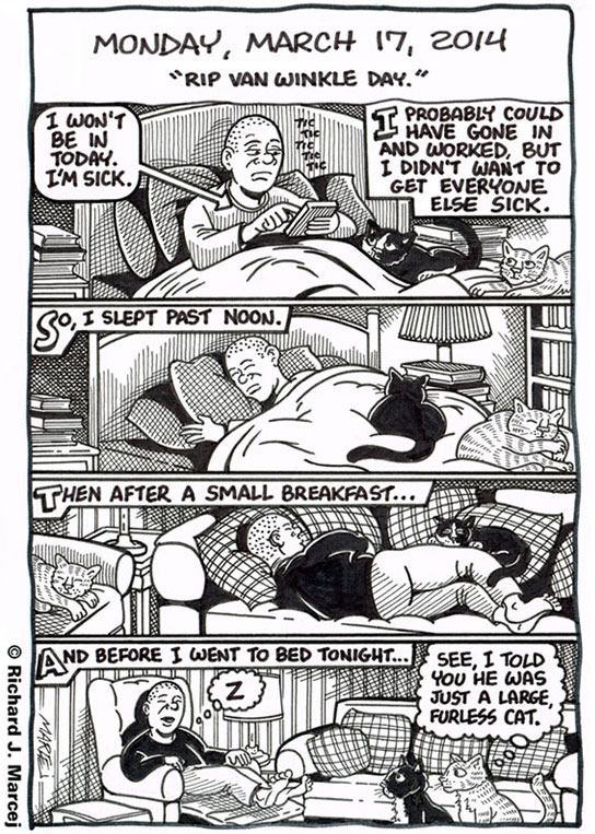 Daily Comic Journal: March 17, 2014: “Rip Van Winkle Day.”