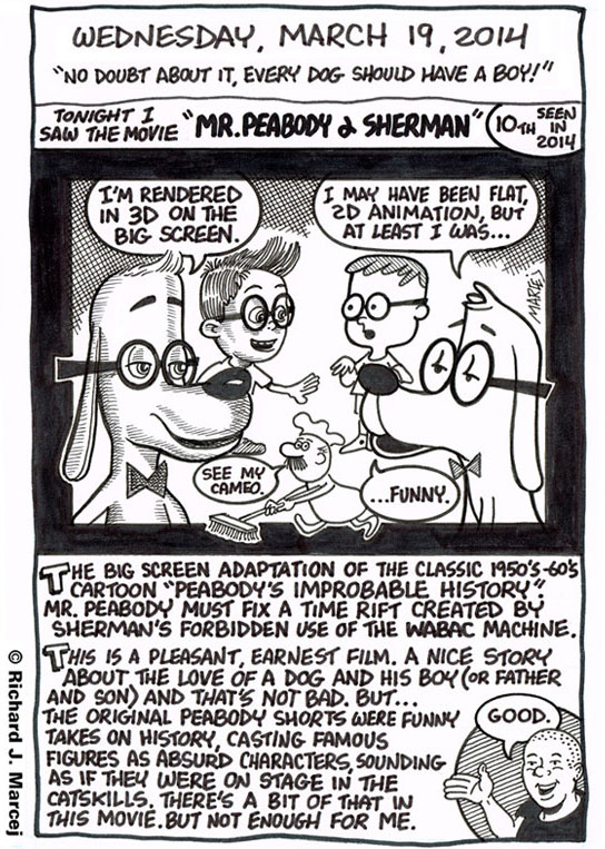 Daily Comic Journal: March 19, 2014: “No Doubt About It, Every Dog Should Have A Boy.”