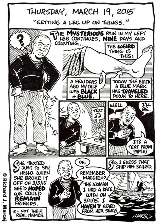 Daily Comic Journal: March 19, 2015: “Getting A Leg Up On Things.”