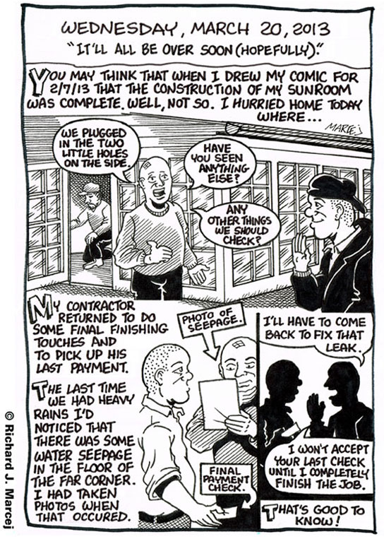 Daily Comic Journal: March 20, 2013: “It’ll All Be Over Soon (Hopefully).”