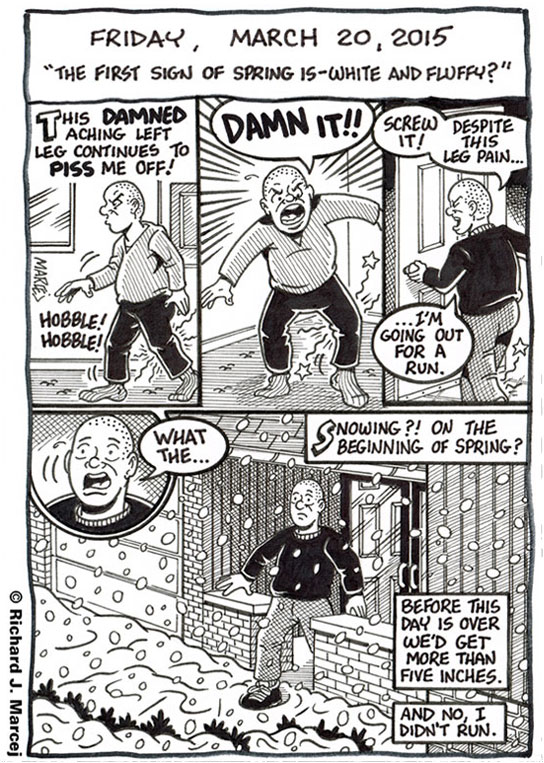 Daily Comic Journal: March 20, 2015: “The First Sign Of Spring Is – White And Fluffy?”