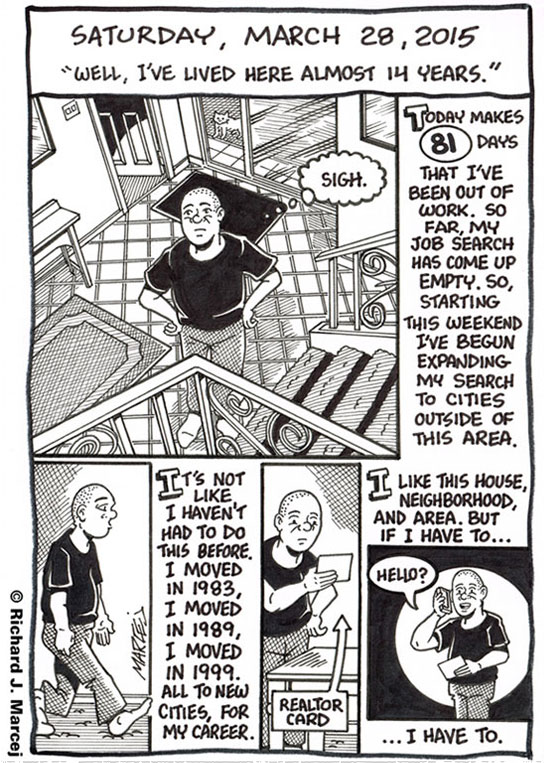 Daily Comic Journal: March 28, 2015: “Well, I’ve Lived Here Almost 14 Years.”