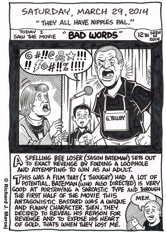 Daily Comic Journal: March 29, 2014: “They All Have Nipples Pal.”