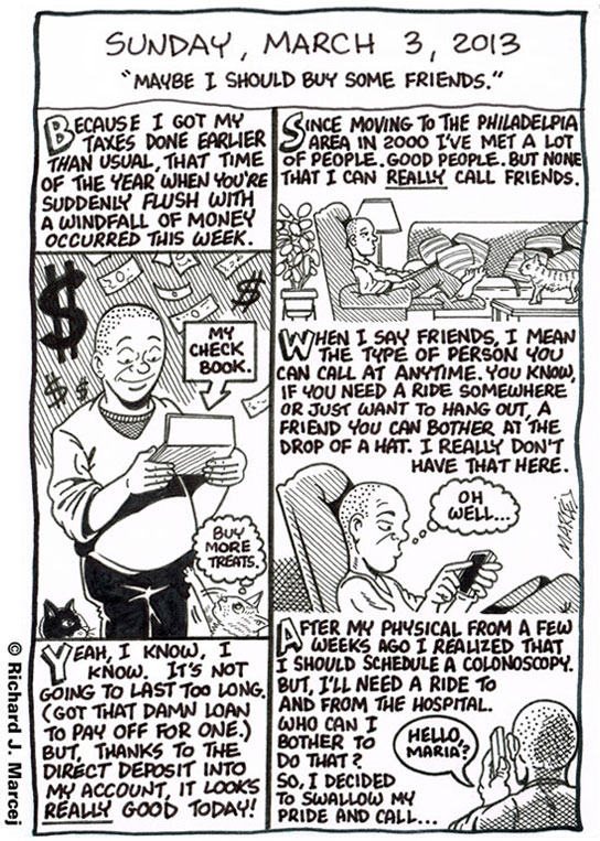Daily Comic Journal: March 3, 2013: “Maybe I Should Buy Some Friends.”