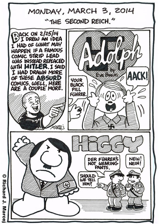 Daily Comic Journal: March 3, 2014: “The Second Reich.”