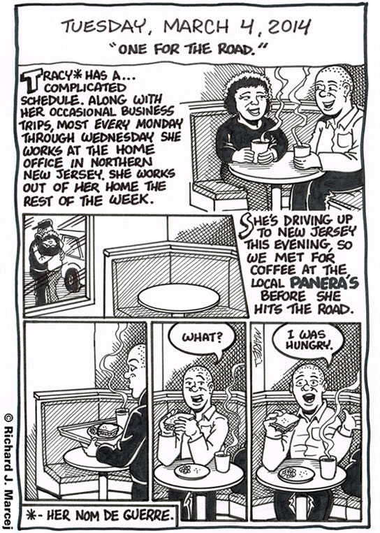 Daily Comic Journal: March 4, 2014: “One For The Road.”