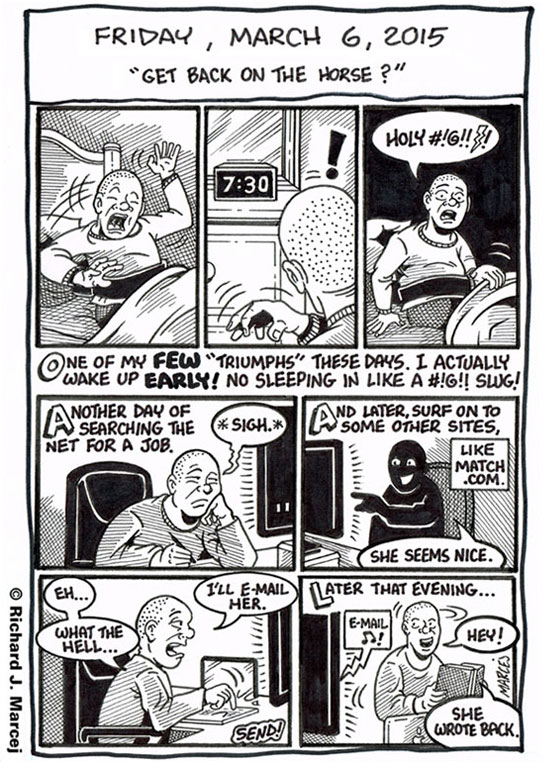 Daily Comic Journal: March 6, 2015: “Get Back On The Horse?”