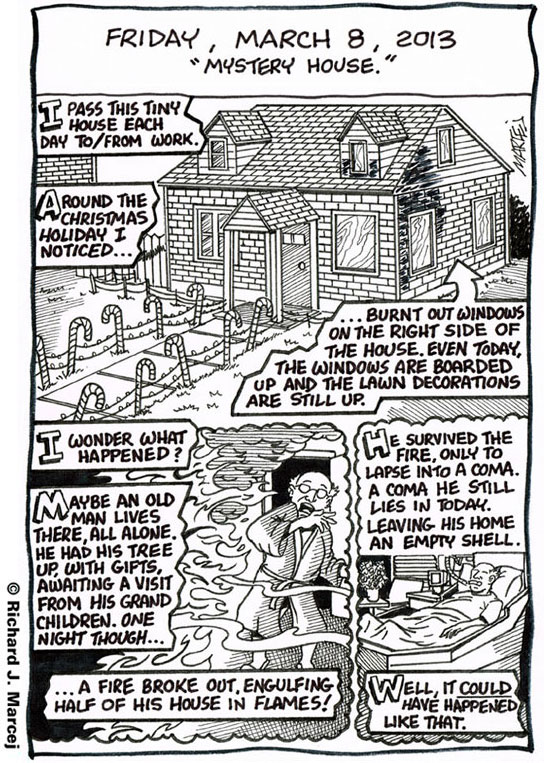 Daily Comic Journal: March 8, 2013: “Mystery House.”
