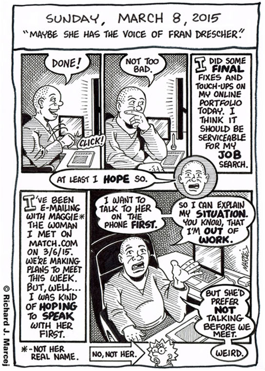 Daily Comic Journal: March 8, 2015: “Maybe She Has The Voice Of Fran Drescher.”