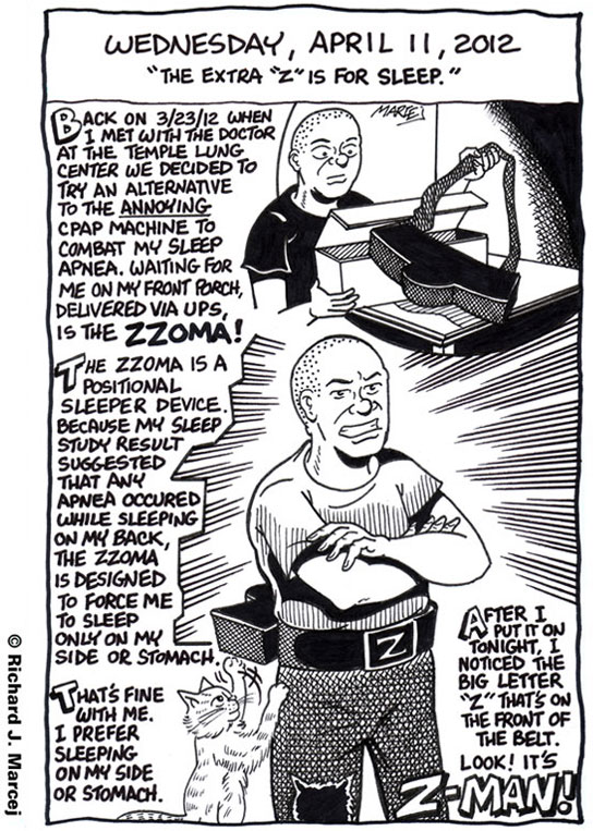 Daily Comic Journal: April 11, 2012: “The Extra “Z” Is For Sleep.”