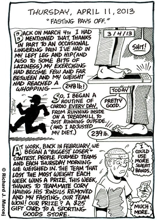 Daily Comic Journal: April 11, 2013: “Fasting Pays Off.”