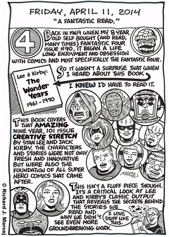 Daily Comic Journal: April 11, 2014: “A Fantastic Read.”